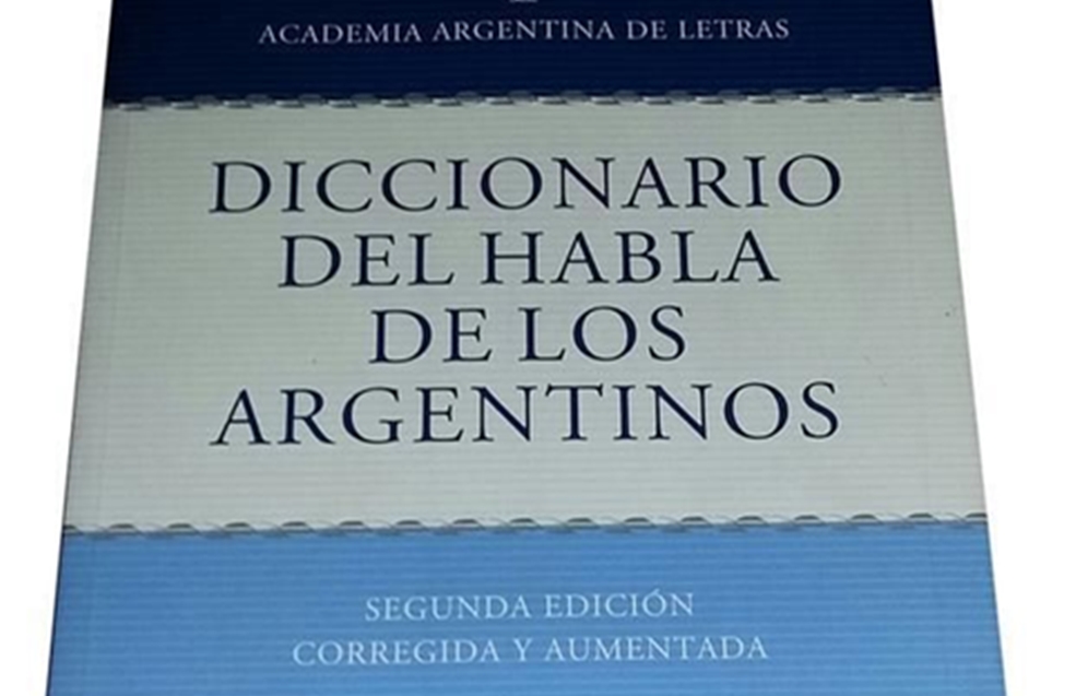 Tuca, remanija, zarpado ¡el diccionario argento!