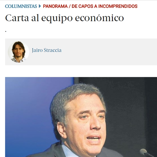 #FueraDeAgenda | Carta al equipo económico de Cambiemos, por Jairo Straccia